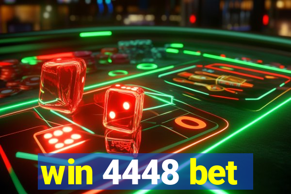 win 4448 bet